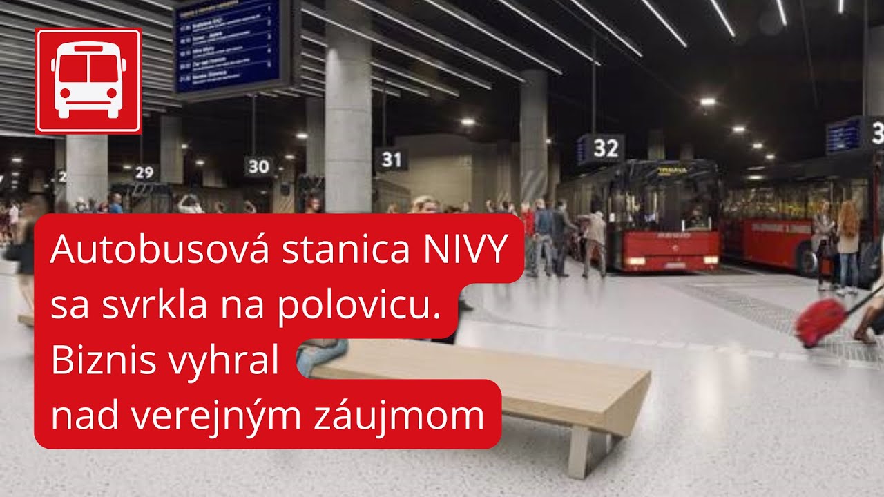Autobusová stanica NIVY sa scvrkla na polovicu. Biznis vyhral nad verejným záujmom (Reportéri STVR)