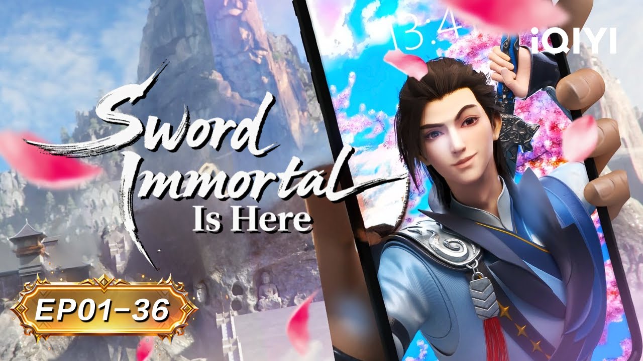 Using a Phone as a Cheat in Another World? | Sword Immortal Is Here S1 | EP01-36 | iQIYI Anime Asia