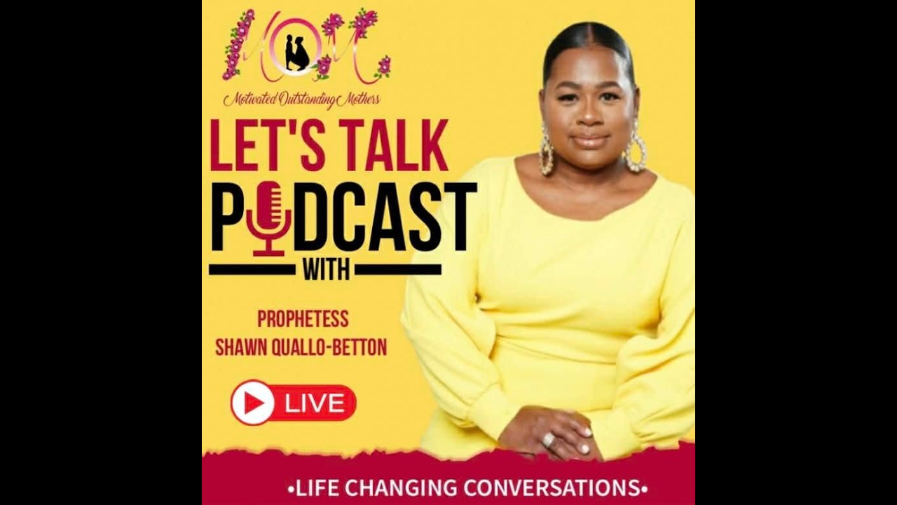 MOM's Let's Talk Podcast Episode 1