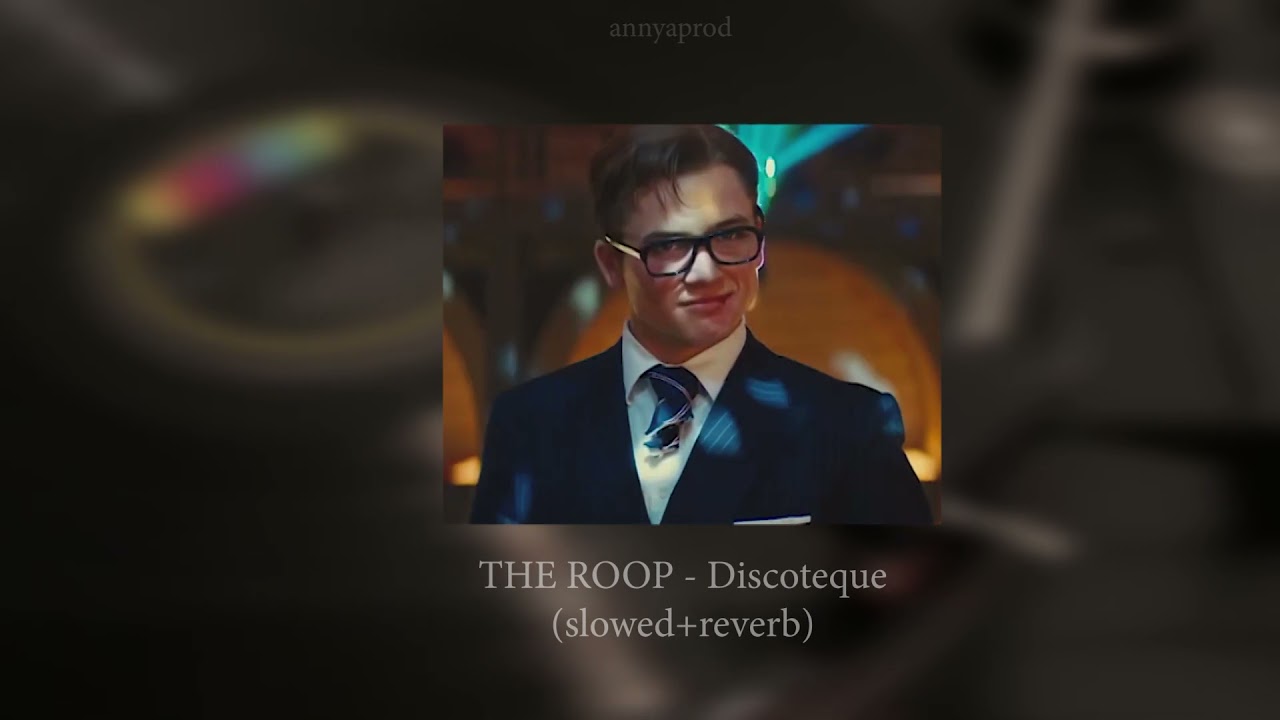 the roop - discoteque (slowed+reverb)