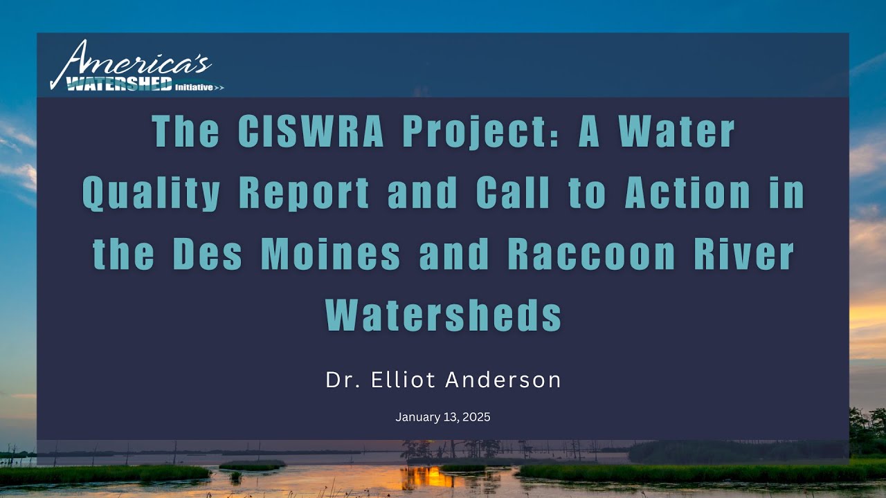 The CISWRA Project - Dr. Elliot Anderson