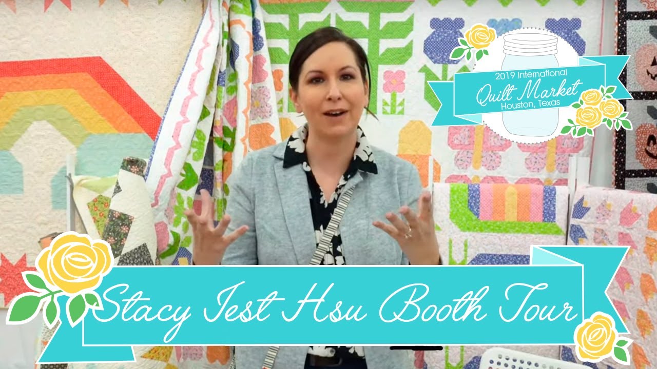 Stacy Iest Hsu Booth | Fall Quilt Market 2019 | Fat Quarter Shop