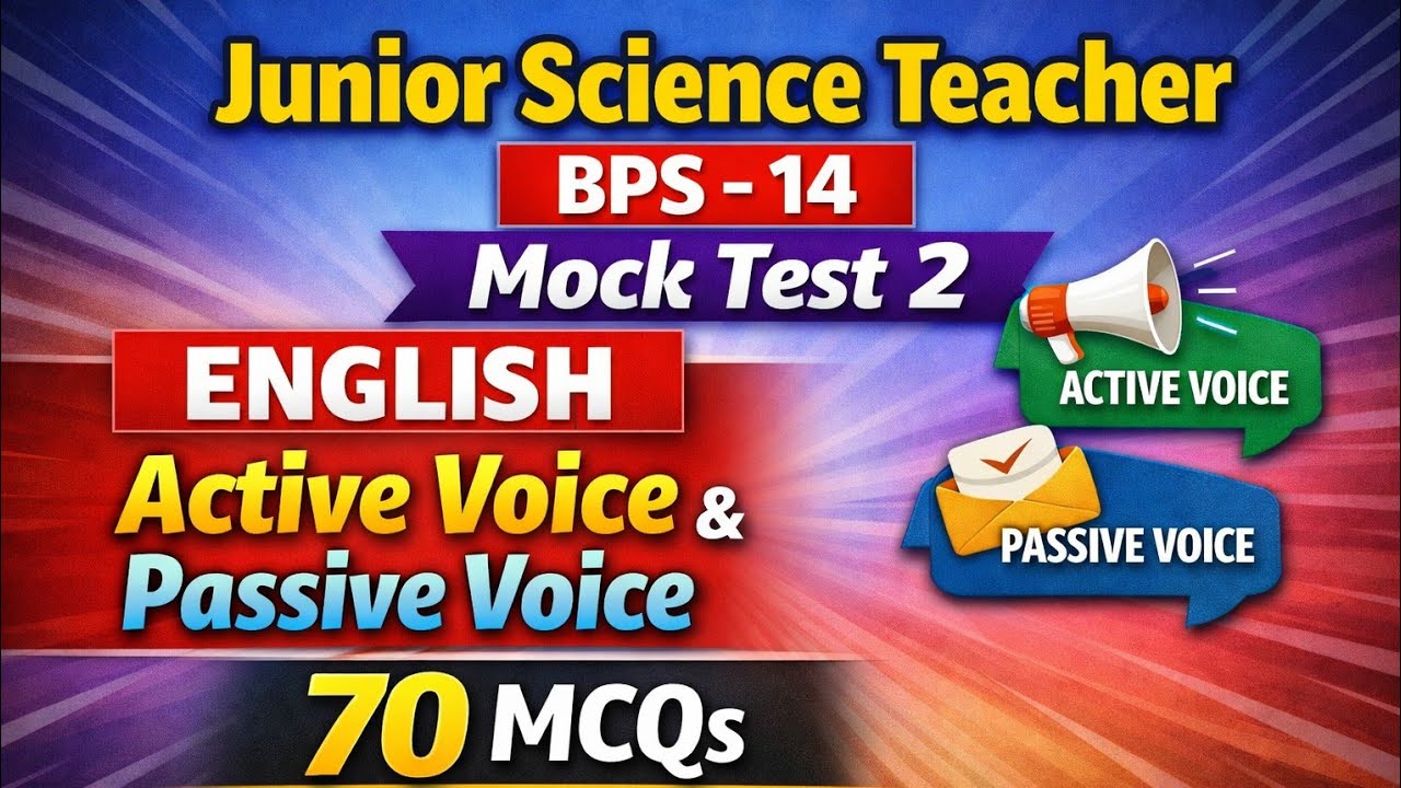 MOCK TEST 2| JUNIOR SCIENCE TEACHER| ENGLISH| BPS 14 JOBS PREPARATION 