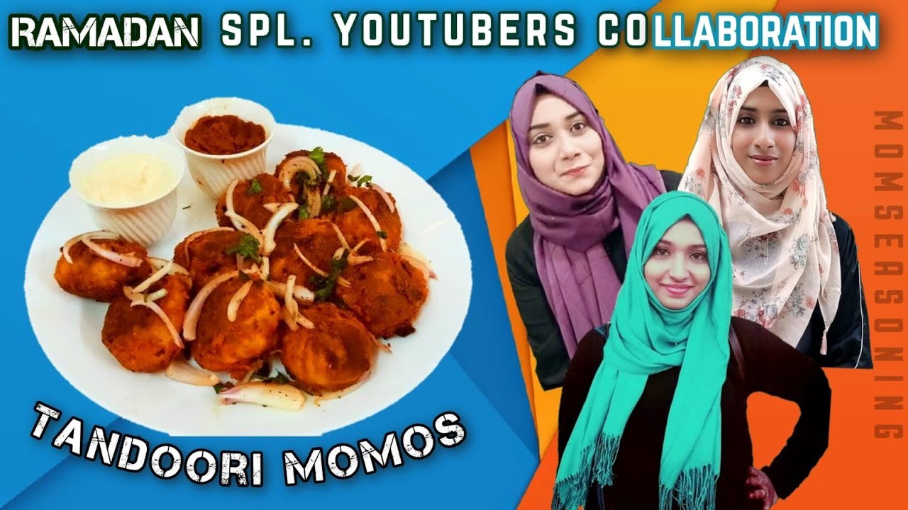 Ramadan Special Muslim Youtubers Collaboration | Tandoori Momos in Tamil | Ramadan 2021 Tamil Vlog