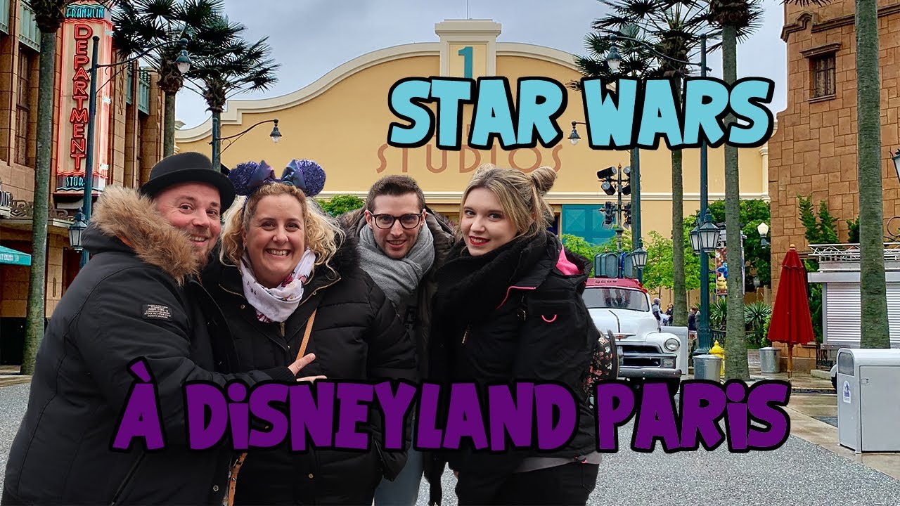 [Vlog #94] Star Wars à Disneyland Paris