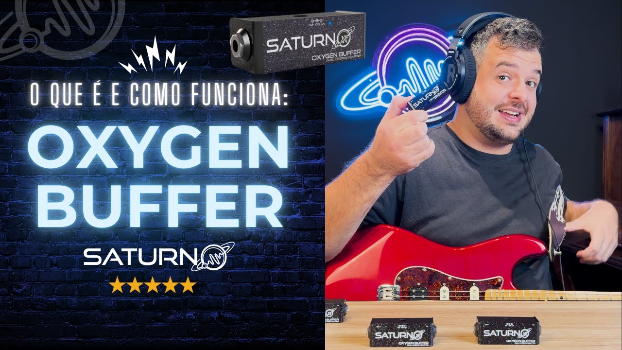 Tudo que você precisa saber sobre o Oxygen Buffer - Saturno