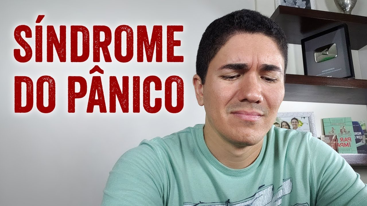 SÍNDROME DO PÂNICO É SINAL DE FALTA DE FÉ? - (Como Tratar e Curar esse Transtorno)