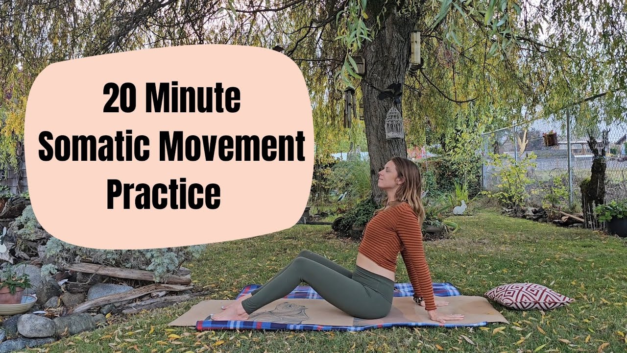 20 Minute Somatic Yoga Practice