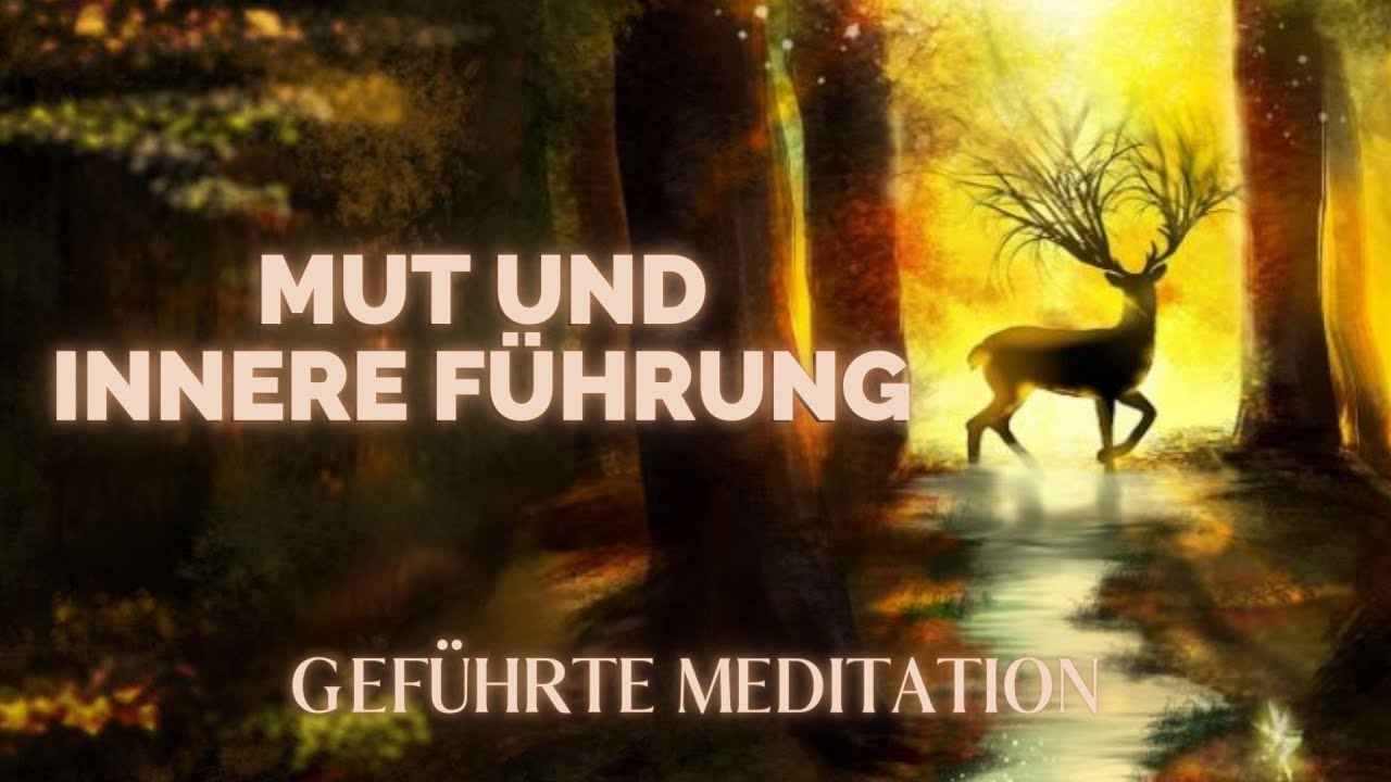 Geführte Meditation: Innere Reise - Ermutigung und innere Führung [3D Sound]