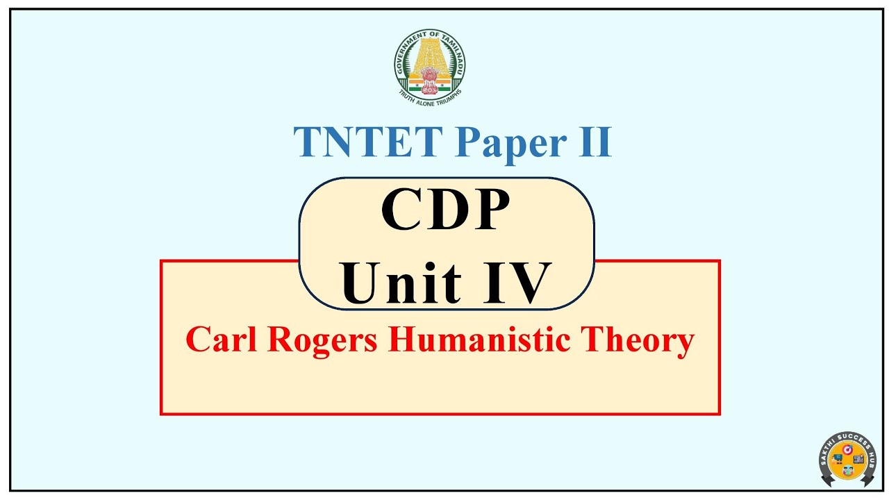TET CDP Paper 2 | Carl Rogers Humanistic Theory | TET CDP