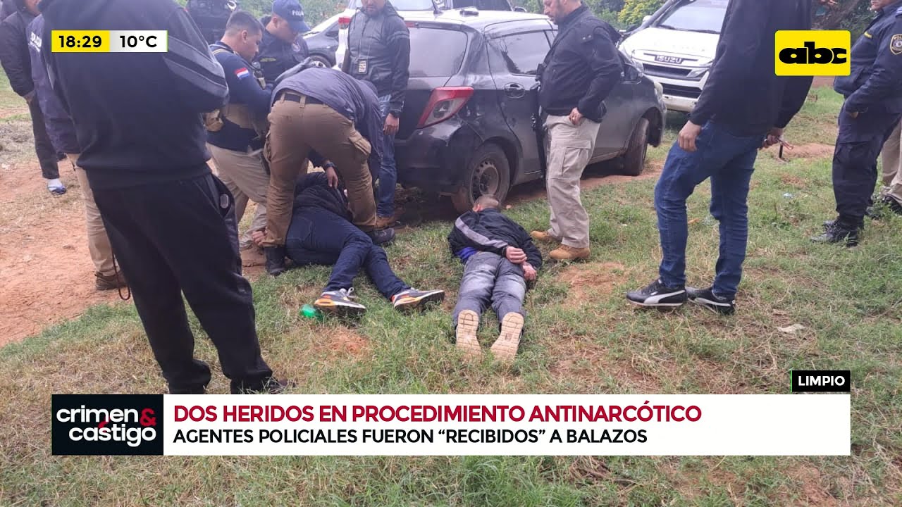 Dos policías heridos durante procedimiento antinarcótico en Limpio