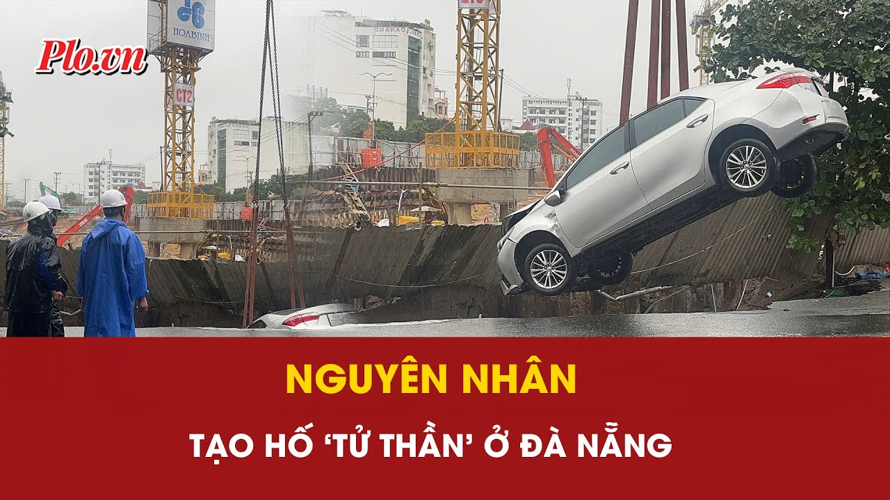 Tìm ra nguyên nhân tạo ra hố 'tử thần' ở Đà Nẵng - PLO