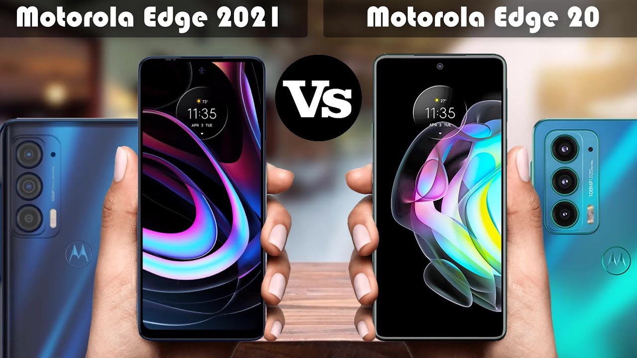 Motorola Edge 2021 vs Motorola Edge 20