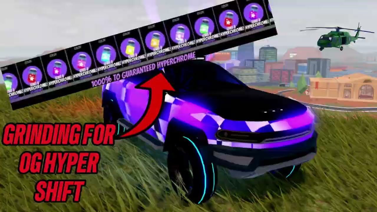 Grinding For OG Hyper Shift Roblox Jailbreak 