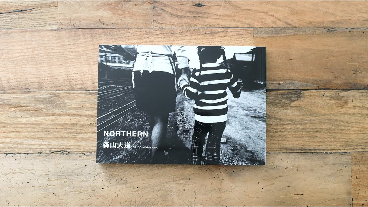 Daido Moriyama Northern