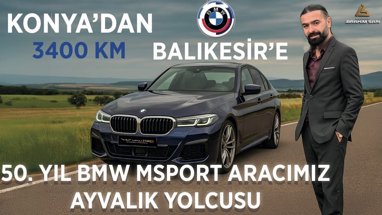 ‼️ 50  YIL BMW MSPORT ARACIMIZ AYVALIK YOLCUSU ‼️#bmw #bmw520i