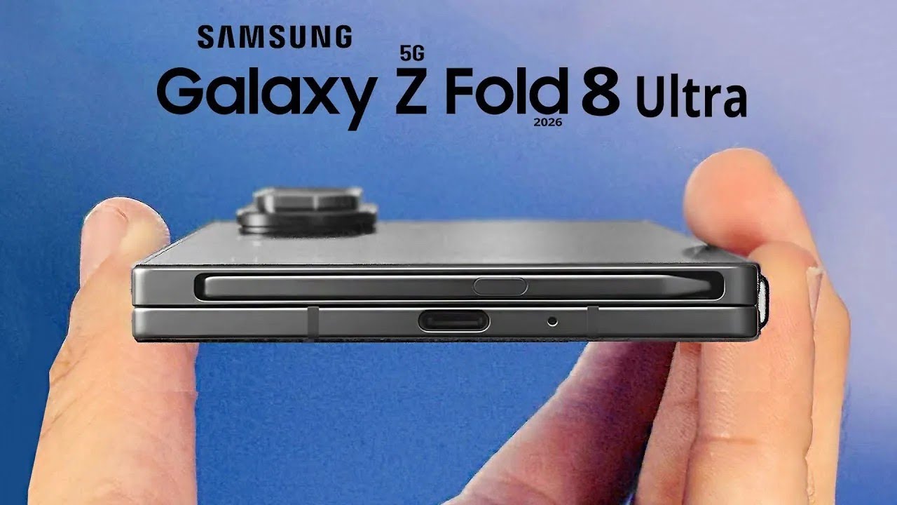 Samsung Galaxy Z Fold 8 – The Future of Foldables in 2026