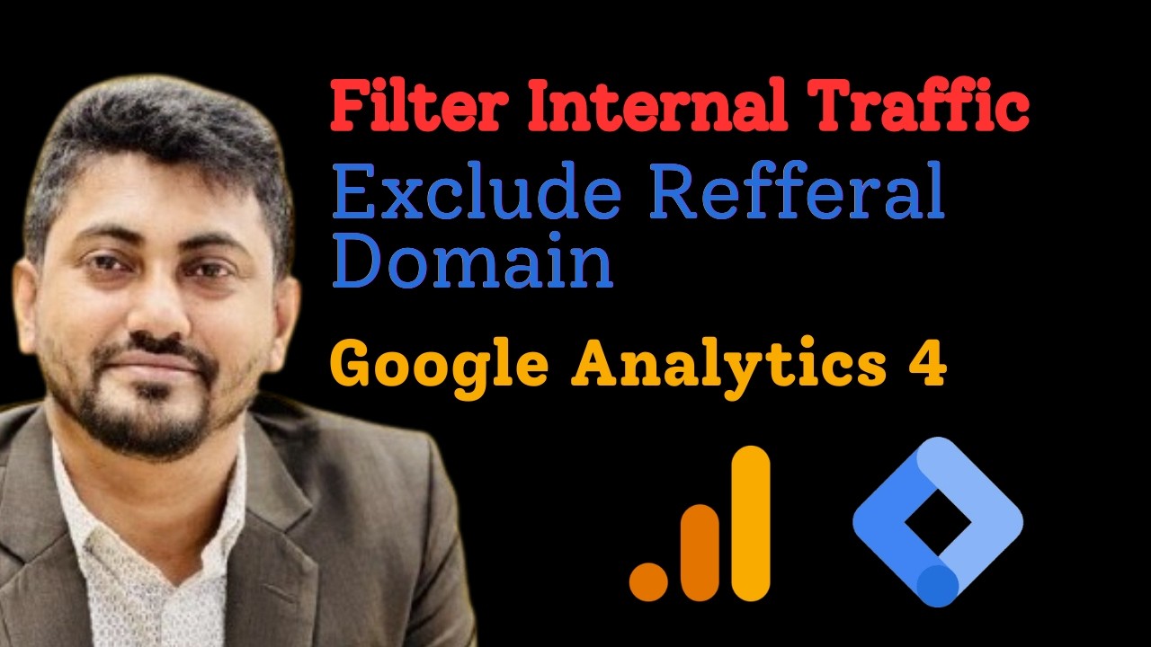 How to filter internal Traffic and referrals domain in Google Analytics 4