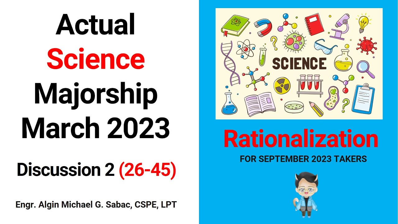 Actual March 2023 Science Majorship | Discussion 2