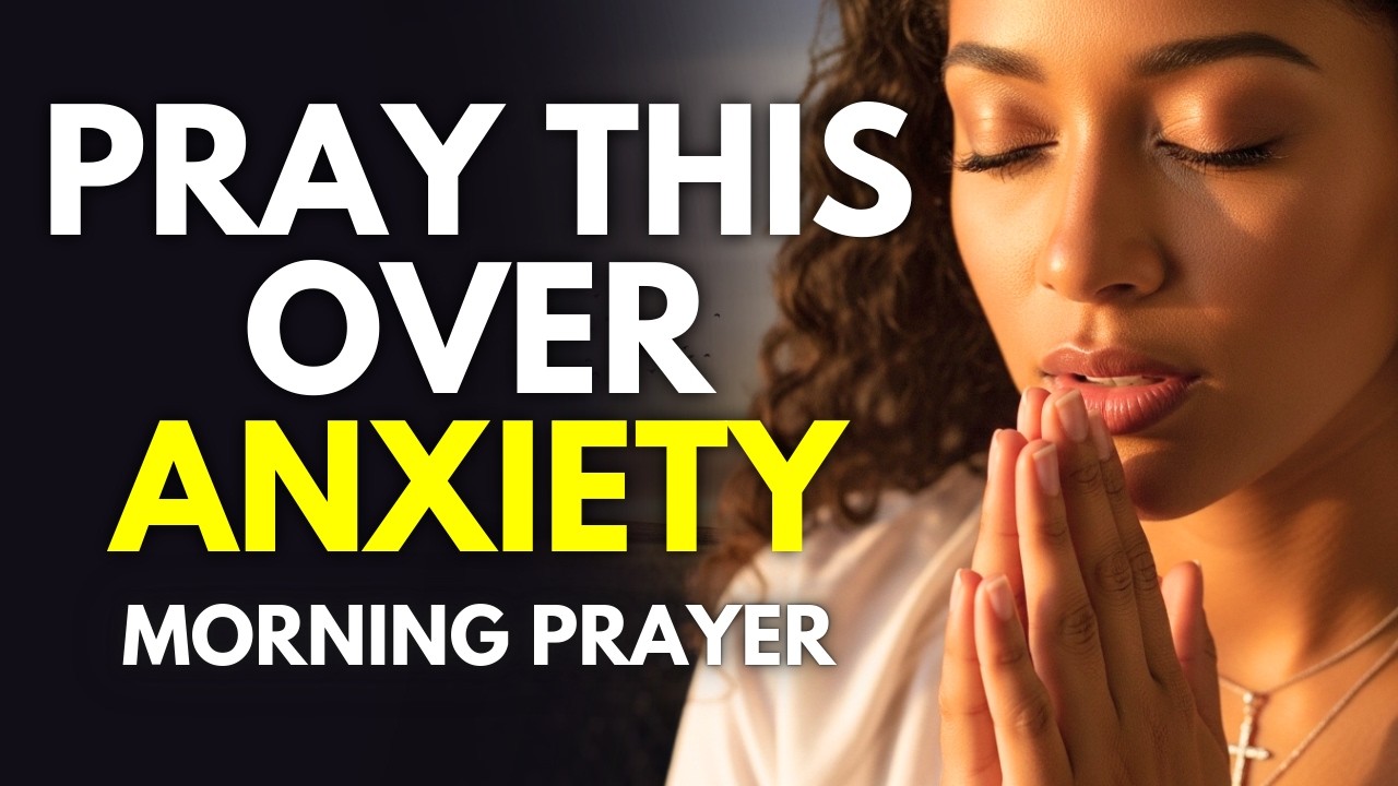 Woke Up Worried? Give It to God With THIS | Morning Prayer