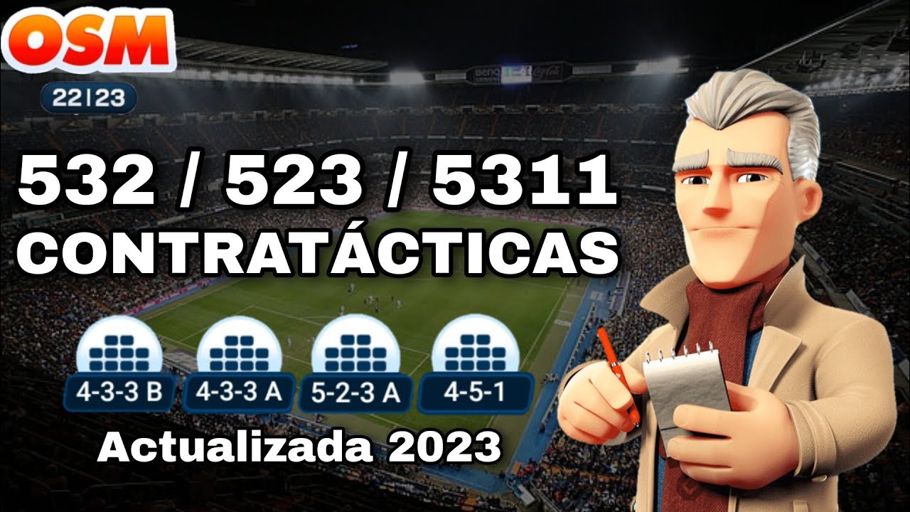 ¿CÓMO GANARLE A LAS 523, 532 y 5311 DE CONTRAATAQUE? | LAS MEJORES CONTRATÁCTICAS | ⚽OSM 22/23⚽