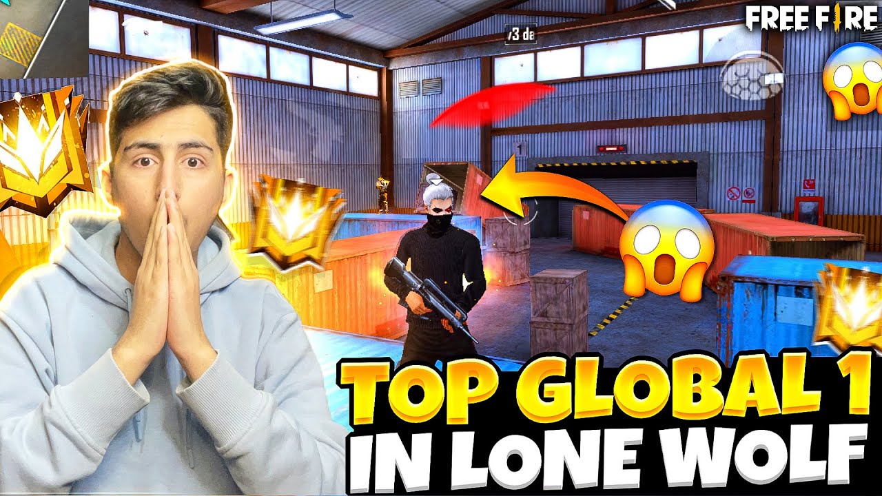 Top 1 Global In Lone Wolf Rank 😱😂- Garena Free Fire