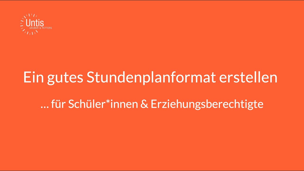 WebUntis Tutorial: Bestes Stundenplan-Format für Schüler & Eltern