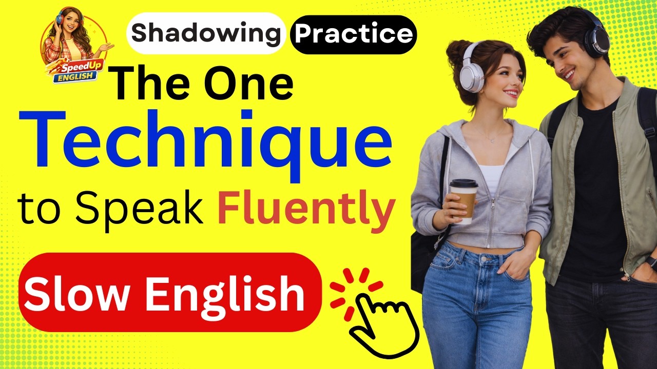 🎧 Speak English Fluently Using This Simple Technique, Learn English with Podcasts|Shadowing Practice