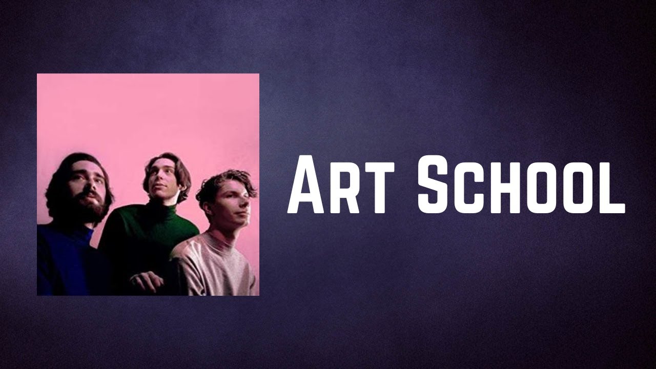 Remo Drive - Art School (Lyrics)