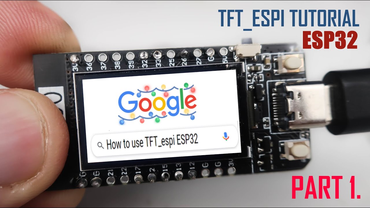 Как использовать библиотеку TFT_eSPI и ESP32 (УРОКИ ПРОГРАММИРОВАНИЯ ЧАСТЬ 1.)