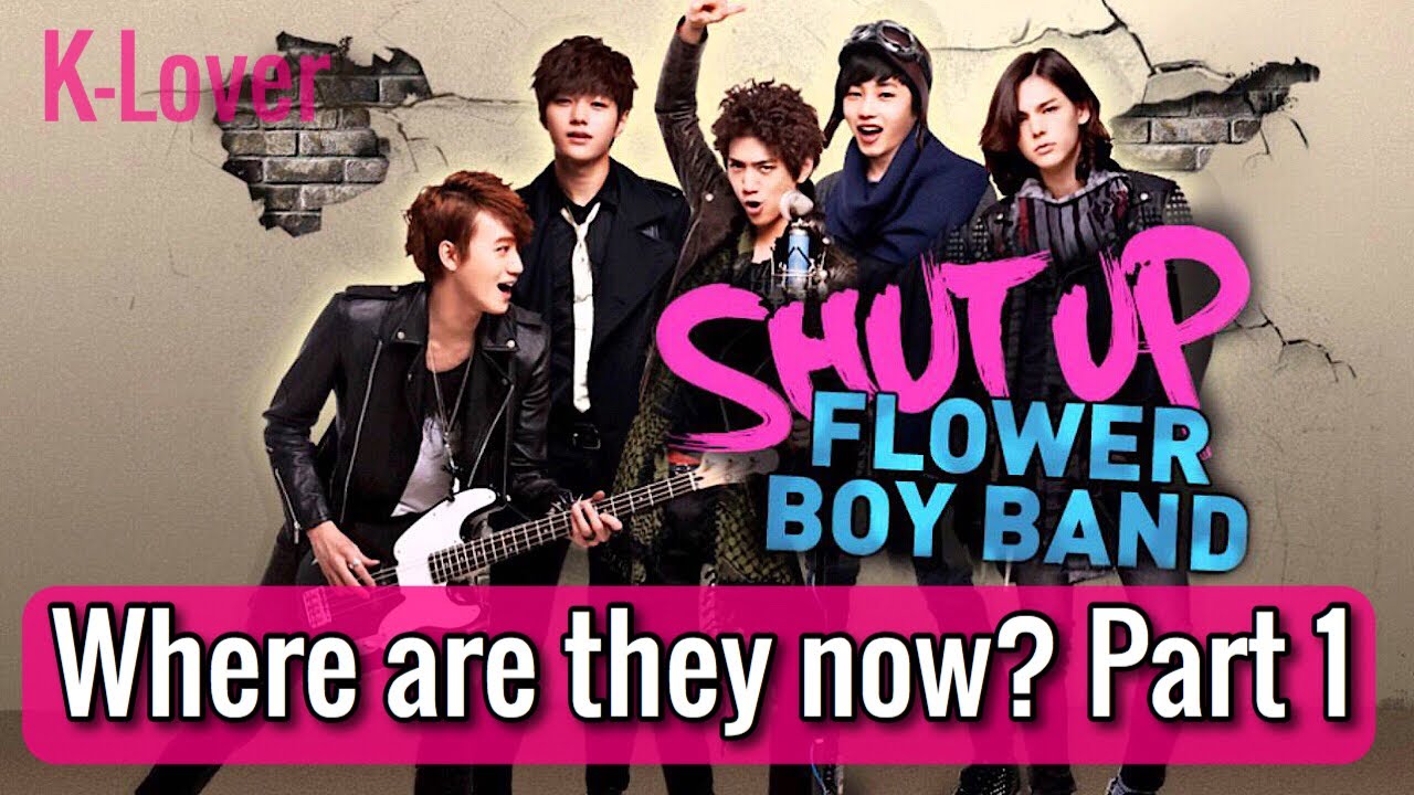 "Shut Up Flower Boy Band" Cast  (Where Are They Now Part 1)