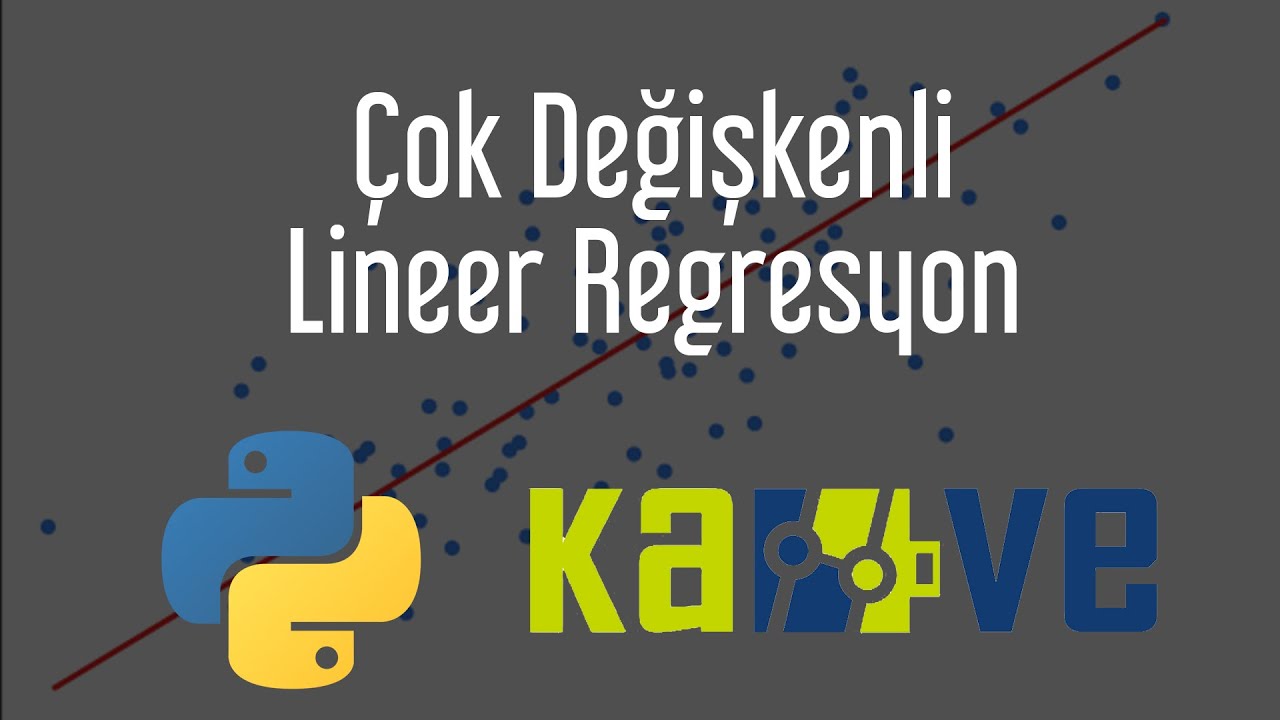 &Ccedil;ok Değişkenli Lineer Regresyon