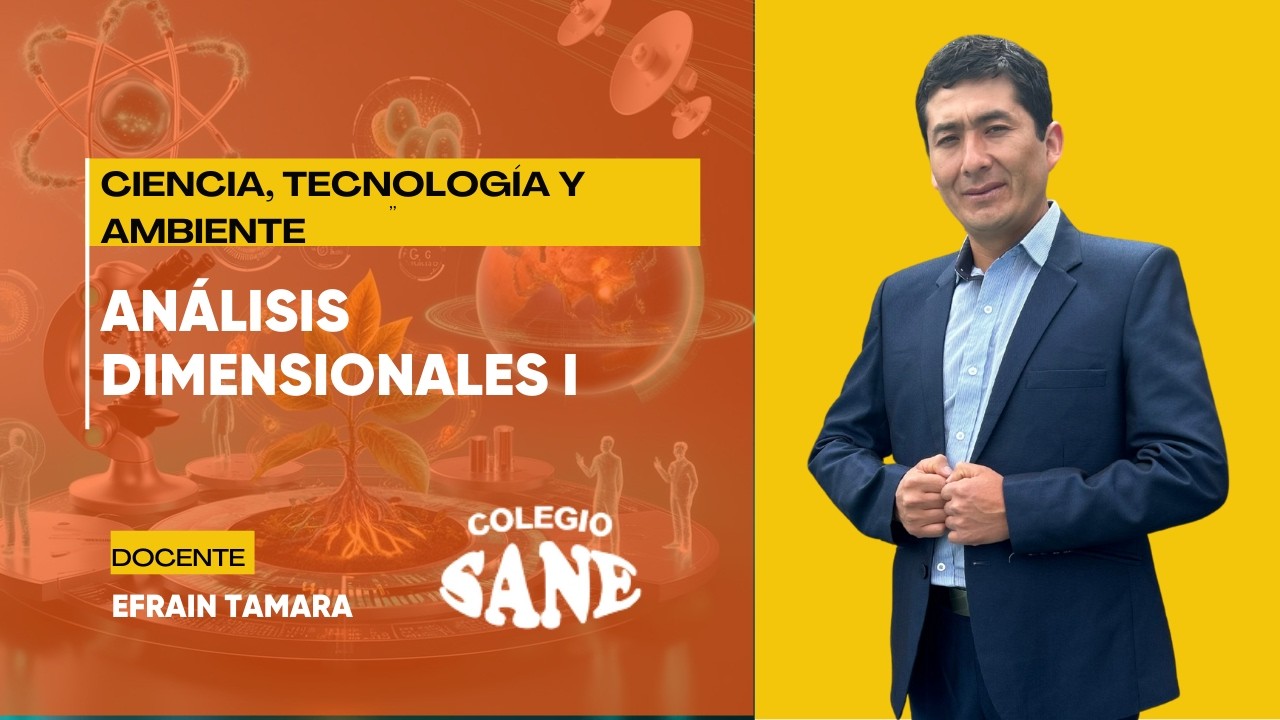 CTA / ANÁLISIS DIMENSIONAL I / 4º I BIM / 07 - 03