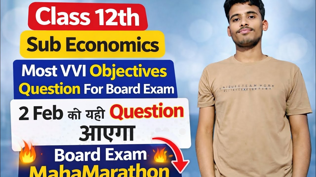 Class 12 Economics Maha Marathon 🔥 | Bihar Board 2026 | IA & I.Com | 2 Feb Exam Important Questions