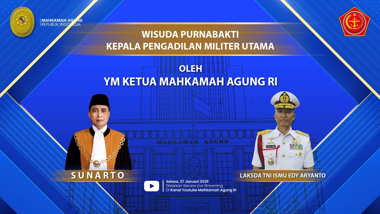 Wisuda Purnabakti Kepala Pengadilan Militer Utama