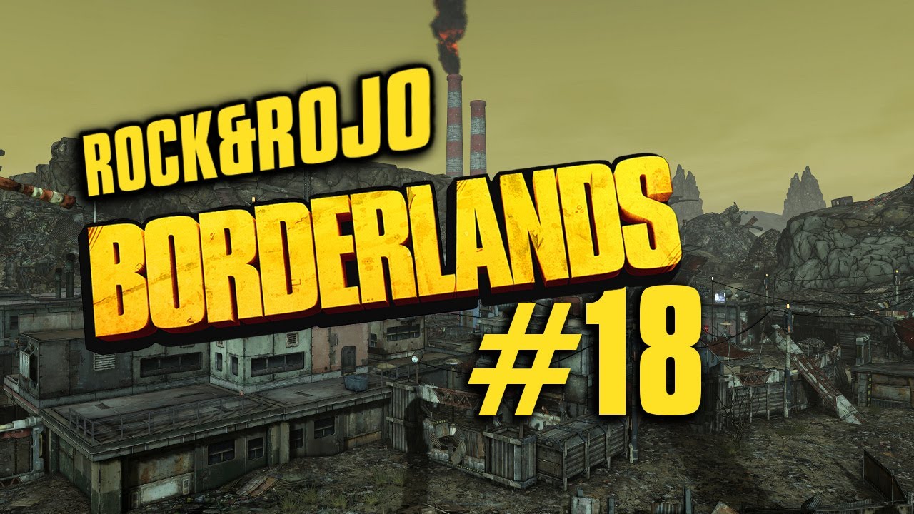 Borderlands - Rock & Rojo #18