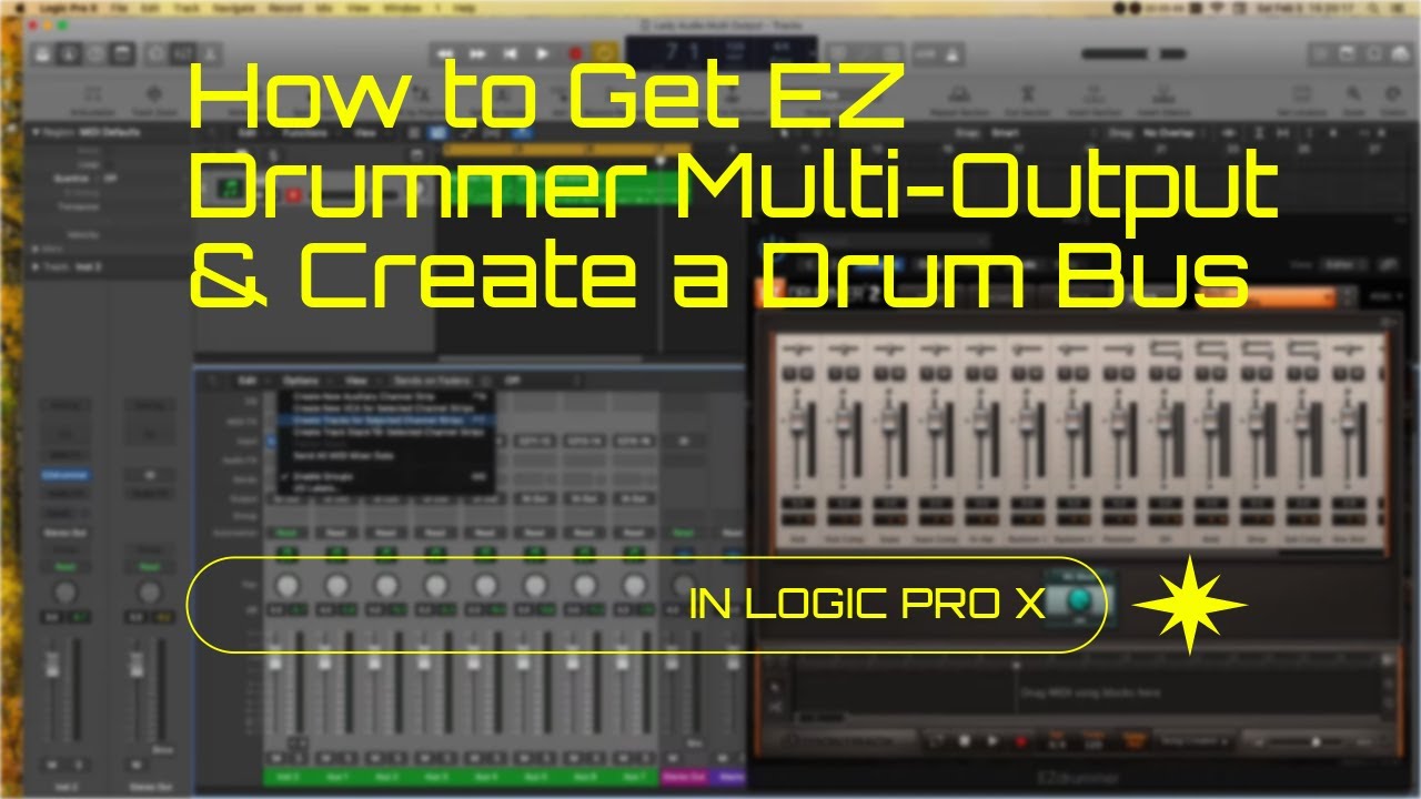 EZ Drummer Multi Output and Create a Drum Bus In Logic Pro X