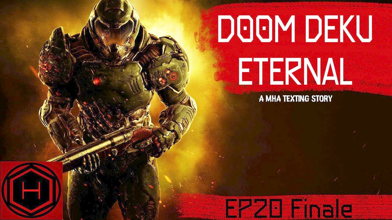 MHA x Doom || Doom Deku Eternal || Ep 20 Finale