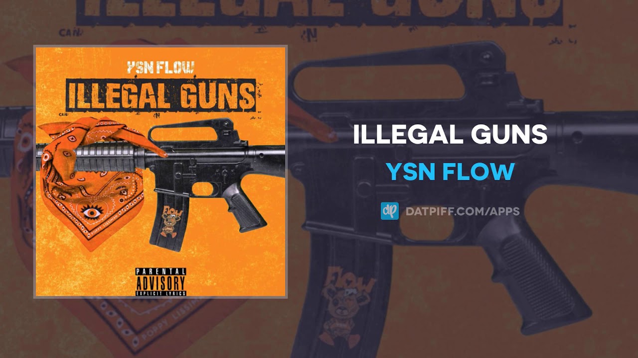 YSN Flow - Illegal Guns (AUDIO)