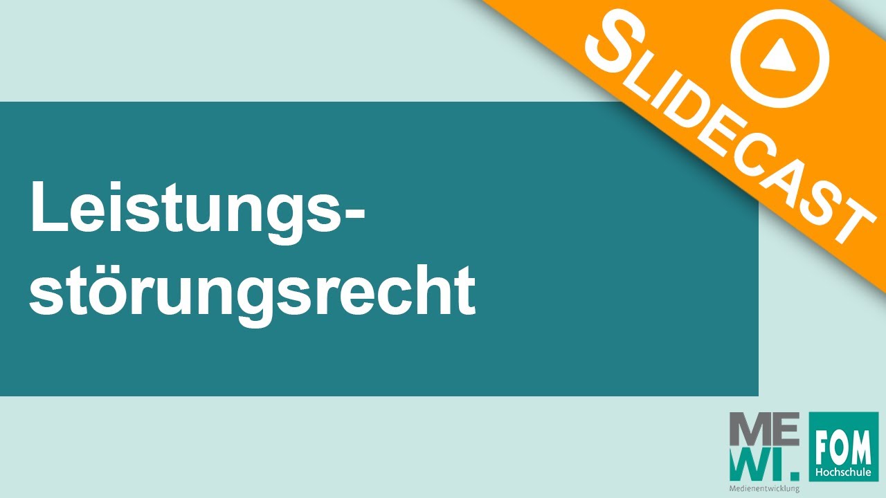 Leistungsstörungsrecht | Video Based Learning