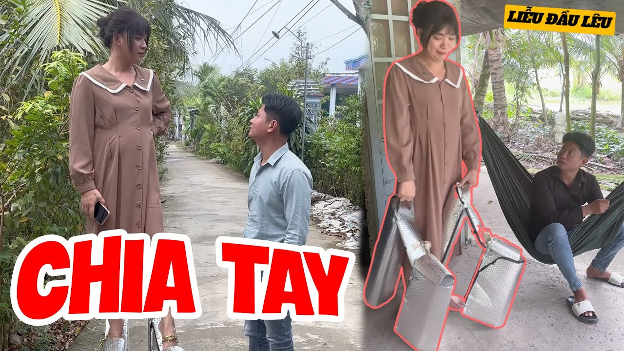 Thúy Liễu Sơ Hở Là Đòi Chia Tay. Người Yêu Cay Cú Cho Bài Học Nhớ Đời | Liễu Đầu Lêu