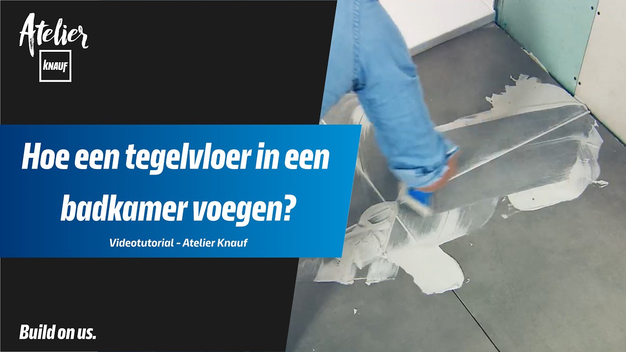 Hoe een tegelvloer in een badkamer voegen? - Atelier Knauf