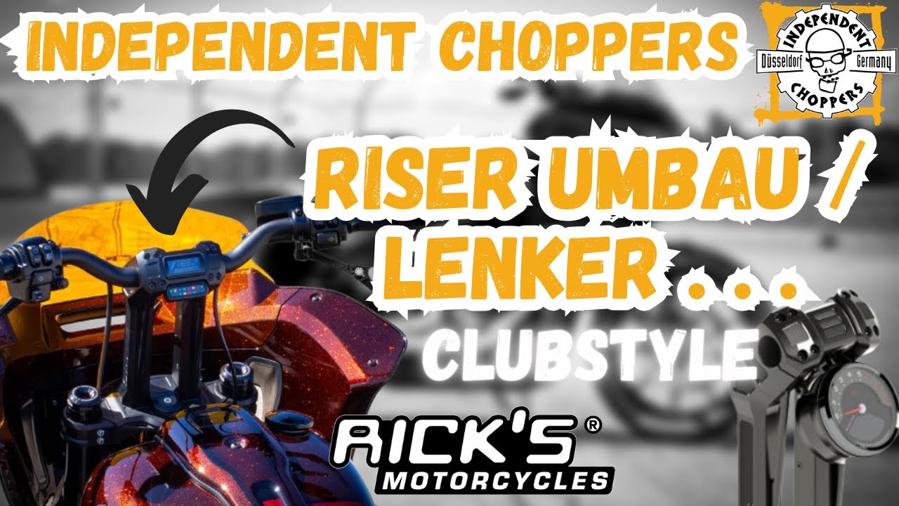Independent Choppers - Riser Montage  - Harley Davidson