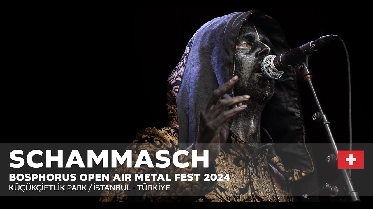 SCHAMMASCH @ BOSPHORUS OPEN AIR METAL FEST 2024