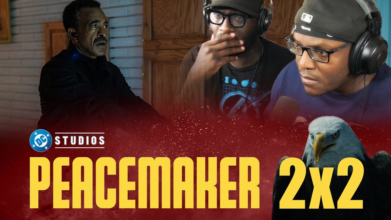 PEACEMAKER 2x2 | A Man Is Only as Good as His Bird | Reaction | Review | DCU