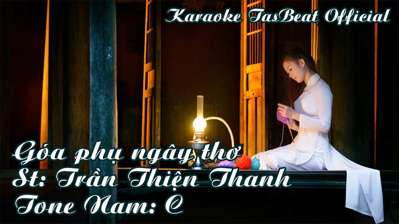 Karaoke Góa Phụ Ngây Thơ - Tone Nam | TAS BEAT