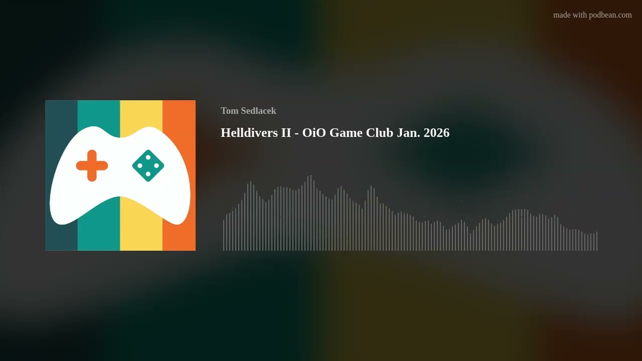 Helldivers II - OiO Game Club Jan. 2026