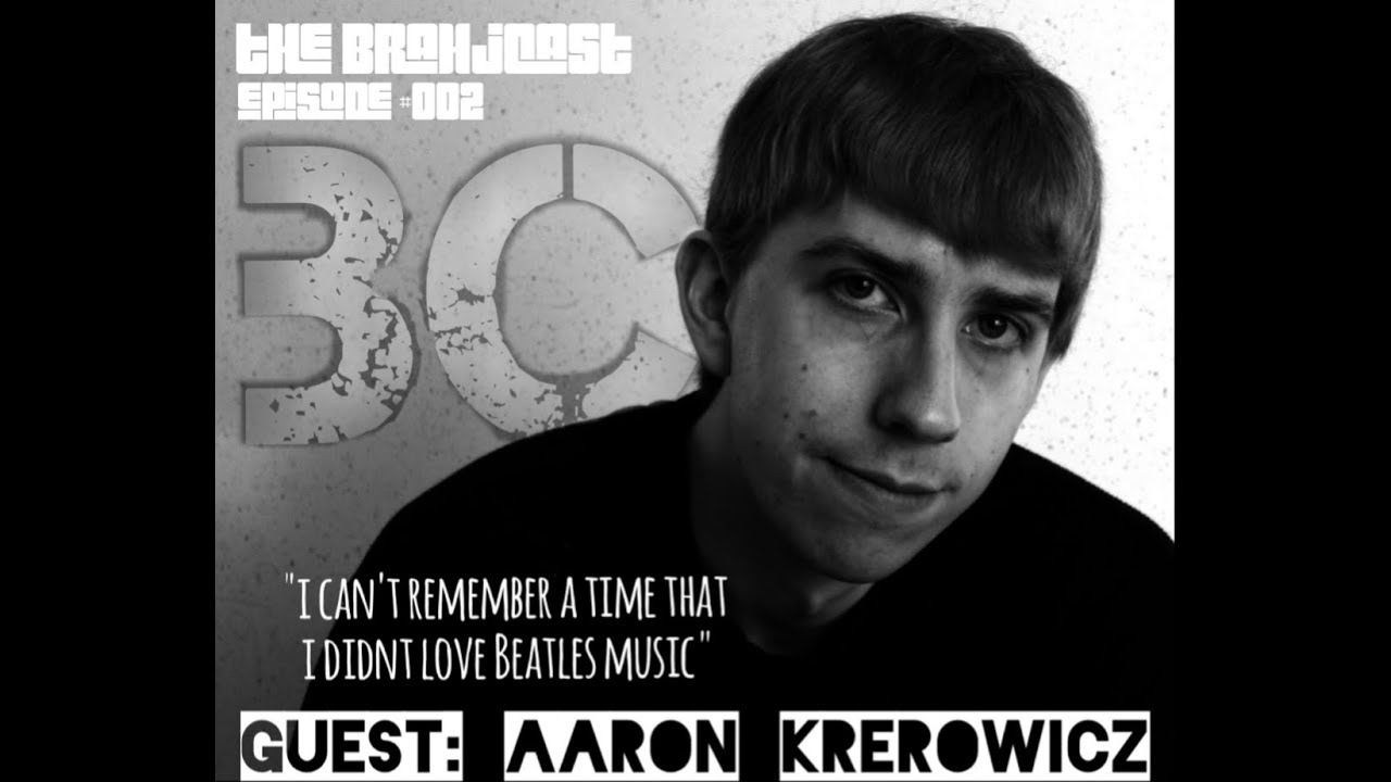 The BrahjCast Episode #002 - Guest 