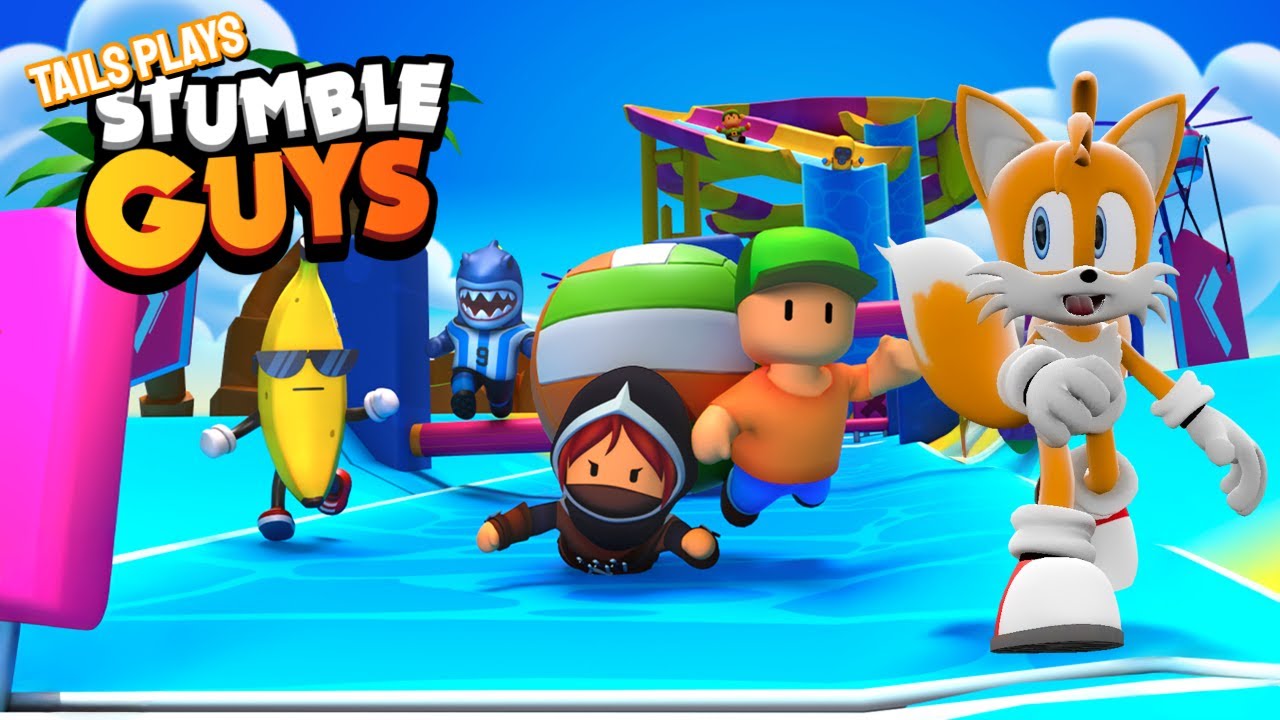 Tails plays - STUMBLE GUYS !!!