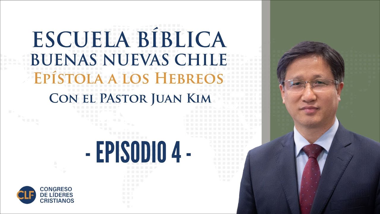 Epístola a los Hebreos - Ep.04
